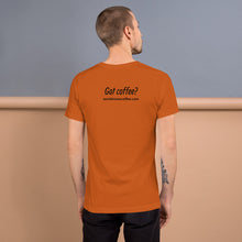 Load image into Gallery viewer, Worldviews &quot;Got Coffee?&quot; T-Shirt
